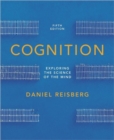 Image for Cognition : Exploring the Science of the Mind