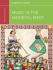 Image for Anthology for music in the medieval West