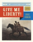 Image for Give me liberty!  : an American history
