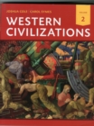 Image for Western civilizations  : their history &amp; their cultureVolume 2
