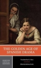 Image for The Golden Age of Spanish Drama