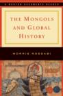 Image for The Mongols and Global History