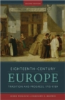 Image for Eighteenth-century Europe  : tradition and progress, 1715-1789