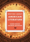 Image for Writing About American Literature