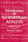 Image for Introduction to Schenkerian Analysis : Form and Content in Tonal Music