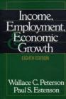 Image for Income, Employment, and Economic Growth