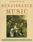 Image for Anthology of Renaissance Music