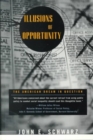 Image for Illusions of Opportunity: The American Dream in Question