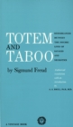 Image for Totem and Taboo : Resemblances Between the Psychic Lives of Savages and Neurotics