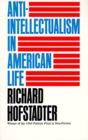 Image for Anti-Intellectualism in American Life