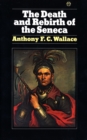 Image for The Death and Rebirth of the Seneca