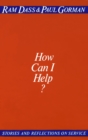 Image for How Can I Help? : Stories and Reflections on Service