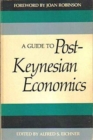 Image for A Guide to Post-Keynesian Economics