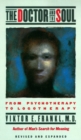 Image for The Doctor and the Soul : From Psychotherapy to Logotherapy