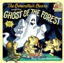 Image for The Berenstain Bears and the Ghost of the Forest