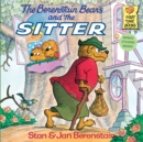 Image for The Berenstain Bears and the Sitter