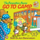 Image for The Berenstain Bears Go to Camp