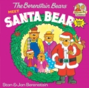 Image for The Berenstain Bears Meet Santa Bear