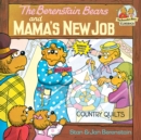 Image for The Berenstain Bears and Mama&#39;s New Job