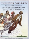Image for The People Could Fly : American Black Folktales