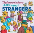 Image for The Berenstain Bears learn about strangers