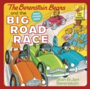 Image for The Berenstain Bears and the Big Road Race