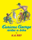 Image for Curious George Rides a Bike