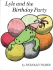 Image for Lyle and the Birthday Party