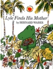 Image for Lyle Finds His Mother