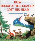 Image for How Droofus the Dragon Lost His Head