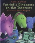 Image for Patrick&#39;s Dinosaurs on the Internet