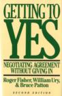Image for Getting to Yes : Negotiating Agreement without Giving in