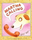 Image for Martha Calling