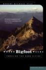 Image for Where Bigfoot Walks