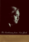 Image for The Gentleman from New York : Daniel Patrick Moynihan : a Biography