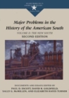 Image for Major Problems in the History of the American South : Documents and Essays, Volume II