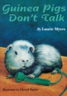 Image for Guinea Pigs Don&#39;t Talk