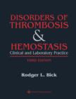 Image for Disorders of Thrombosis and Hemostasis : Clinical and Laboratory Practice