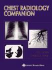 Image for Chest Radiology Companion : Methods Guidelines and Imaging Fundamentals