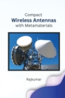 Image for Compact Wireless Antennas with Metamaterials
