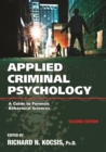 Image for Applied criminal psychology: a guide to forensic behavioral sciences
