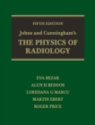 Image for Johns and Cunningham&#39;s the physics of radiology