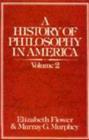Image for A History of Philosophy in America (Volume 2)