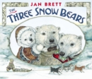Image for The Three Snow Bears : oversized board book