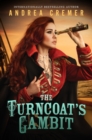 Image for The Turncoat&#39;s Gambit