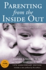 Image for Parenting from the Inside out - 10th Anniversary Edition