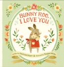 Image for Bunny Roo, I Love You