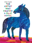 Image for The Artist Who Painted a Blue Horse