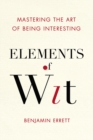 Image for Elements Of Wit