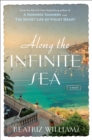 Image for Along the Infinite Sea
